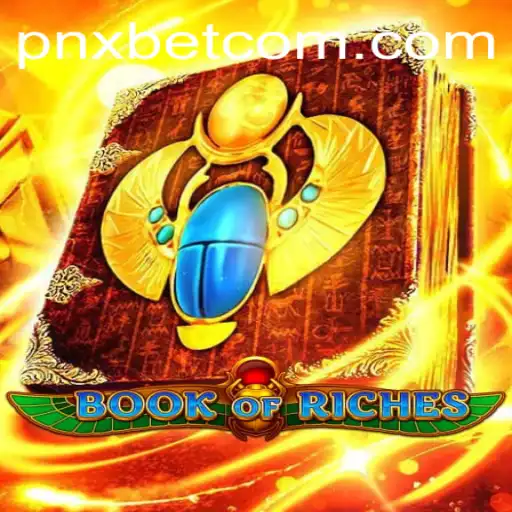 Explore the Exciting World of BookofRiches with PNXBet