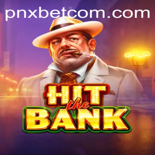 HitTheBank: A Thrilling Game Experience with PNXBet