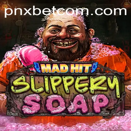 Explore the Thrilling World of MadHitSlipperySoap