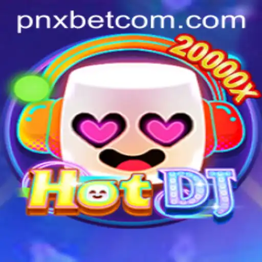 Experience the Thrilling World of HotDJ: A PnxBet Gaming Adventure