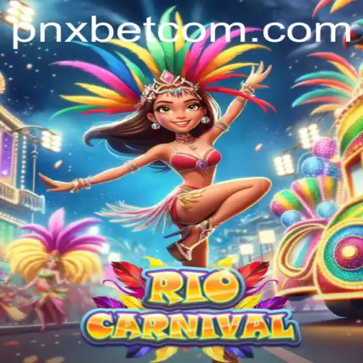 Experience the Vibrant World of RioCarnival on pnxbet: A Comprehensive Guide