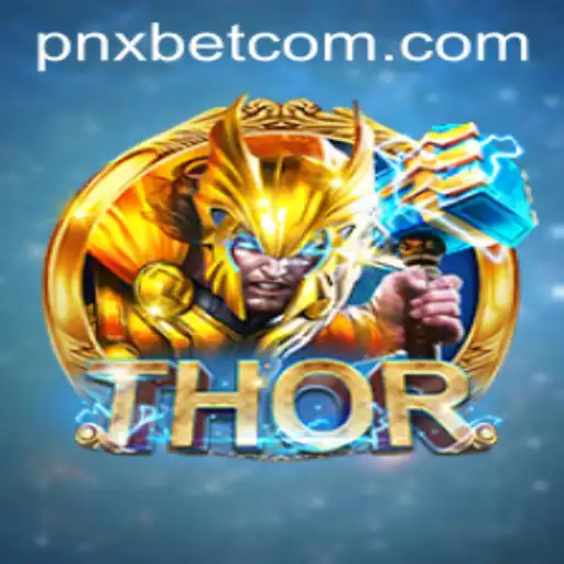 Exploring the Exciting World of THOR - A PNXBET Adventure